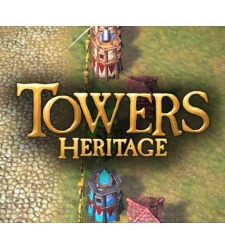 Towers Heritage Steam Key GLOBAL